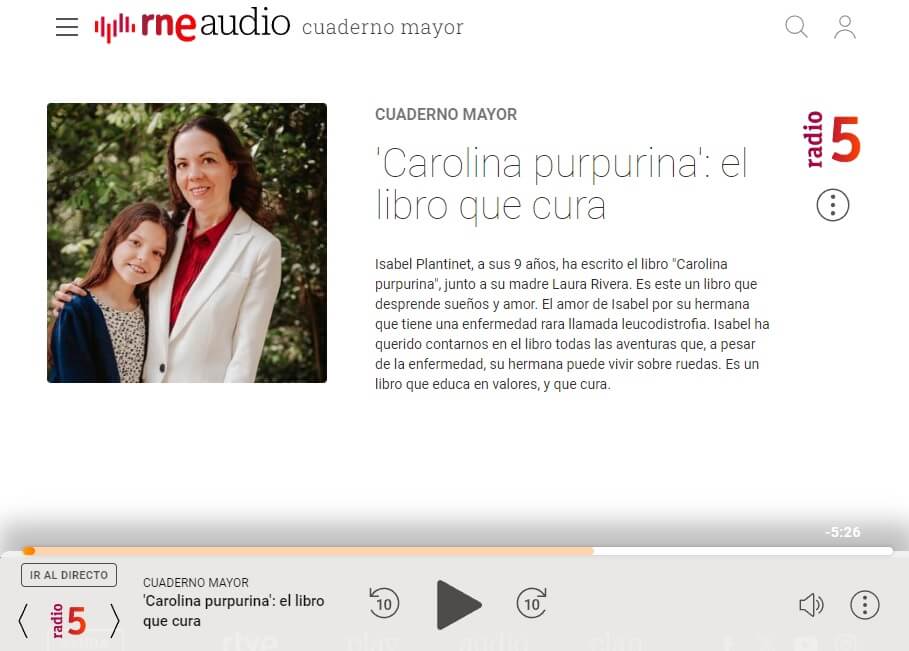 Schermata del lettore di RNE Audio, programma «Cuaderno mayor» di Radio 5: «Carolina purpurina: el libro que cura».